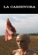 La carnivora