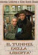 Il tunnel della libertà