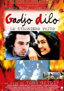Gadjo dilo – Lo straniero pazzo