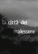 Locandina La cittÃ  del malessere