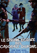 Le strane licenze del Caporale Dupont