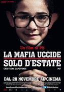 Locandina La mafia uccide solo d'estate - Film (2013)