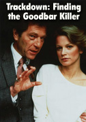Trackdown: Finding the goodbar killer