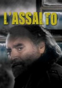 Locandina L'assalto