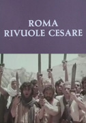Locandina Roma rivuole Cesare
