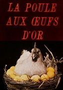 La gallina dalle uova d'oro