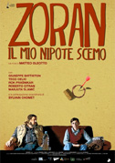 Locandina Zoran, il mio nipote scemo