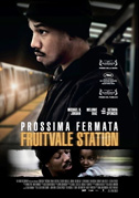 Locandina Prossima fermata - Fruitvale station