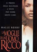 La moglie di un uomo ricco
