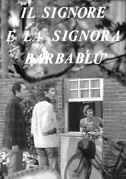 Locandina Il signore e la signora BarbablÃ¹