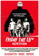 Locandina Friday The 13th: Repetition