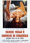 Fammi male e coprimi di violenza