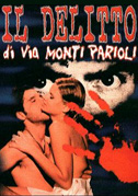 Il delitto di Via Monti Parioli