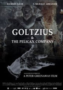 Locandina Goltzius and the Pelican company