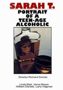 Sarah T. - Portrait of a teenage alcoholic