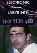 Locandina Electronic labyrinth THX 1138 4EB