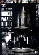 Bunker Palace Hotel