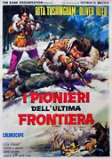 Locandina I pionieri dell'ultima frontiera