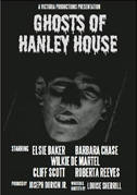 Locandina The ghosts of Hanley House