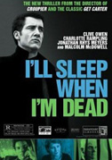 I'll sleep when I'm dead