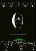 Meshuggah: Alive