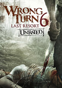 Locandina Wrong turn 6 - Last resort