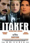 Locandina Itaker - Vietato agli italiani