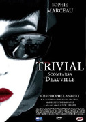 Locandina Trivial - Scomparsa a Deauville