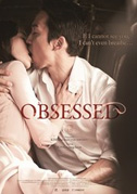 Locandina Obsessed - Film (2014)