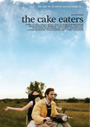 Locandina The cake eaters - Le vie dell'amore