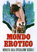Mondo erotico - Inchiesta sulla speculazione sessuale