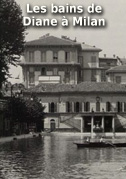 Les bains de Diane à Milan