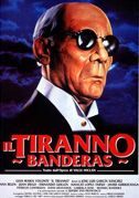 Il tiranno Banderas