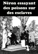 Locandina NÃ©ron essayant des poisons sur des esclaves