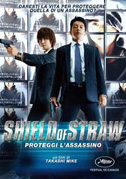 Locandina Shield of straw - Proteggi l'assassino