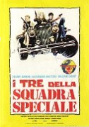 I tre della Squadra Speciale