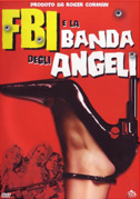 Locandina F.B.I. e la banda degli angeli