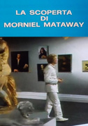 Locandina La scoperta di Morniel Mataway