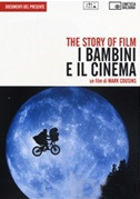 Locandina The story of film - I bambini e il cinema