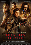 Locandina Dragon blade - La battaglia degli imperi