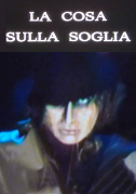 La cosa sulla soglia