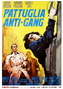 Locandina Pattuglia anti-gang