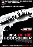 Locandina L'ascesa del crimine - Rise of the footsoldier