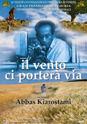 Locandina Il vento ci porterà via - Film (1999)
