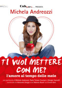 Locandina Ti vuoi mettere con me? (L'amore al tempo delle mele)