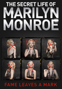 Locandina Marilyn: la vita segreta