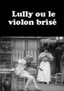 Locandina Lully ou le violon brisÃ©