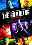 Locandina The gambling - Gioco pericoloso