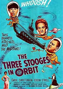 The three Stooges in orbit