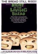 Locandina Night of the living bread